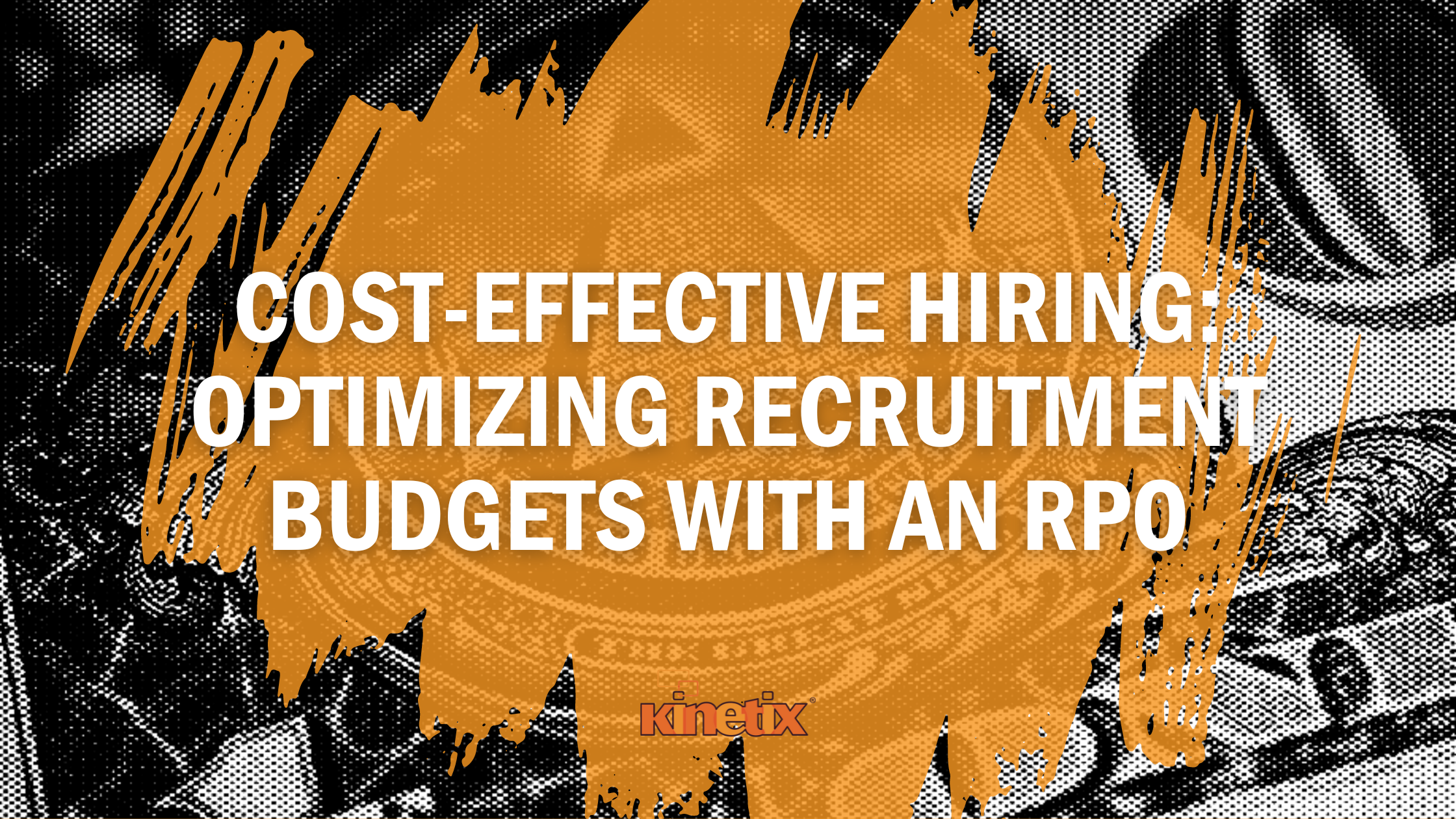 Cost-Effective Hiring Optimizing Recruitment Budgets with an RPO