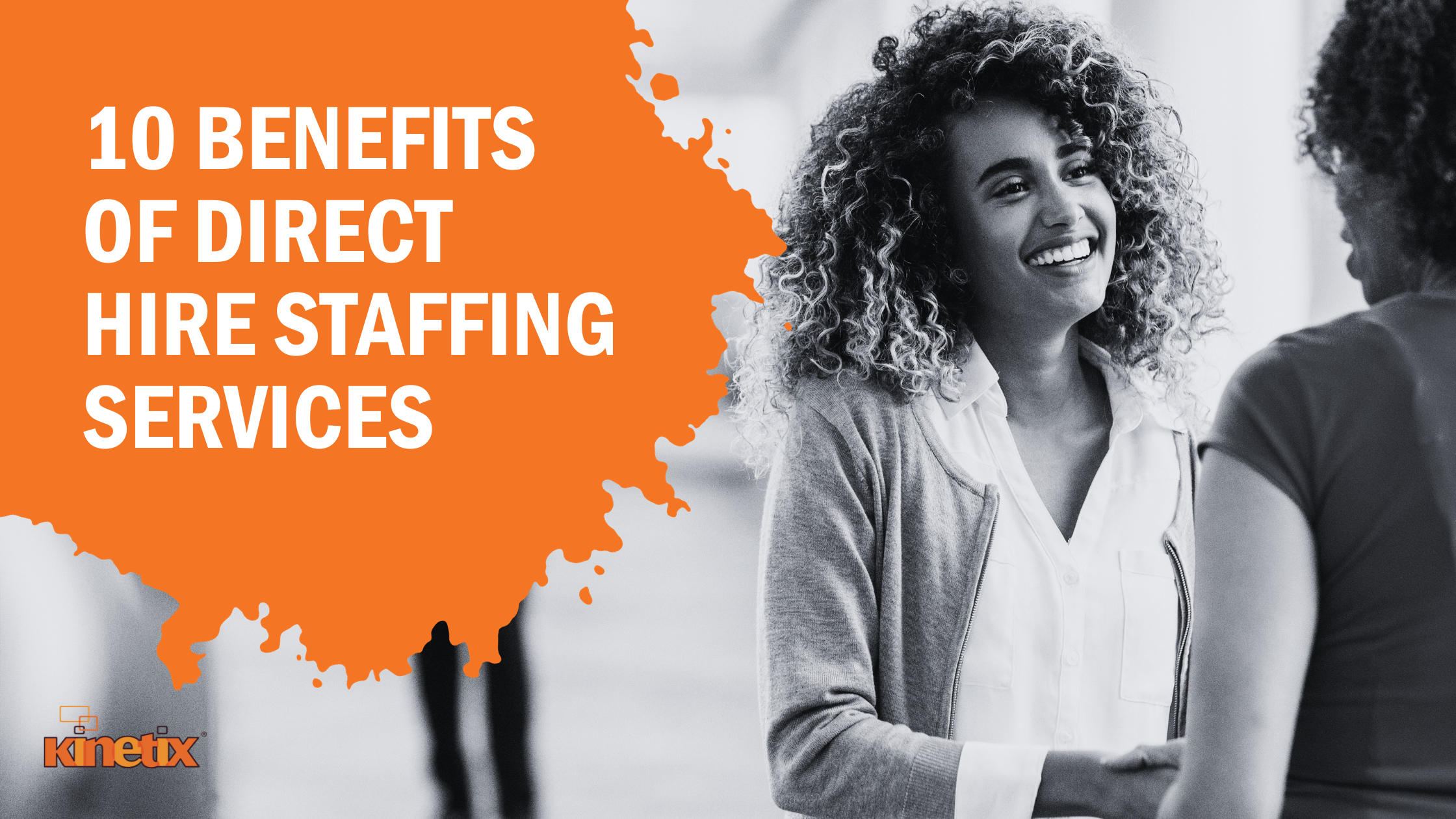 10 Benefits of Direct Hire Staffing Services