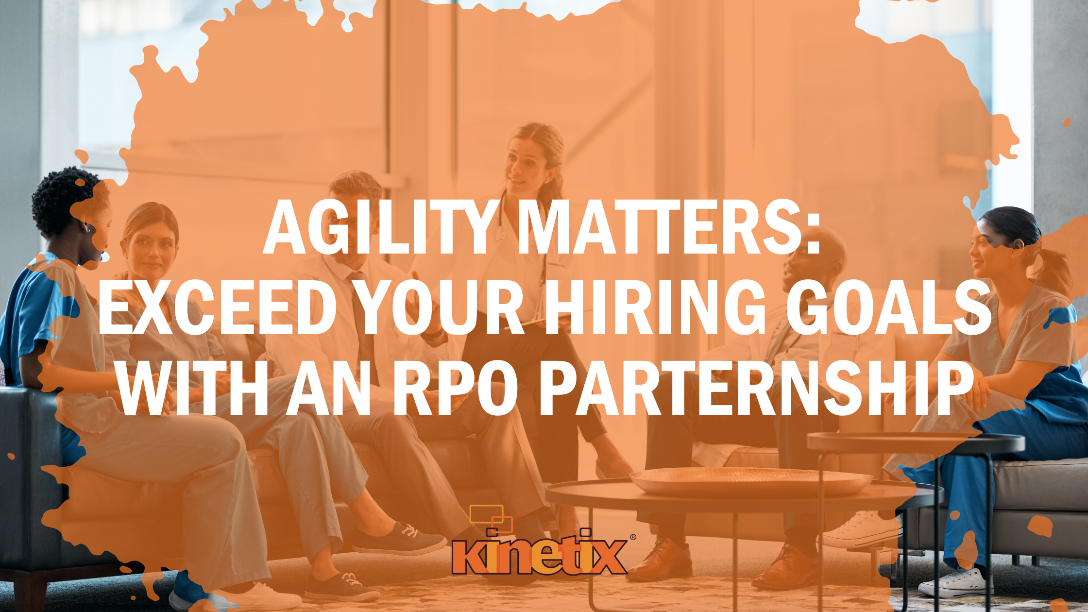Agility Matters: Exceed Your Hiring Goals with an RPO Partnership