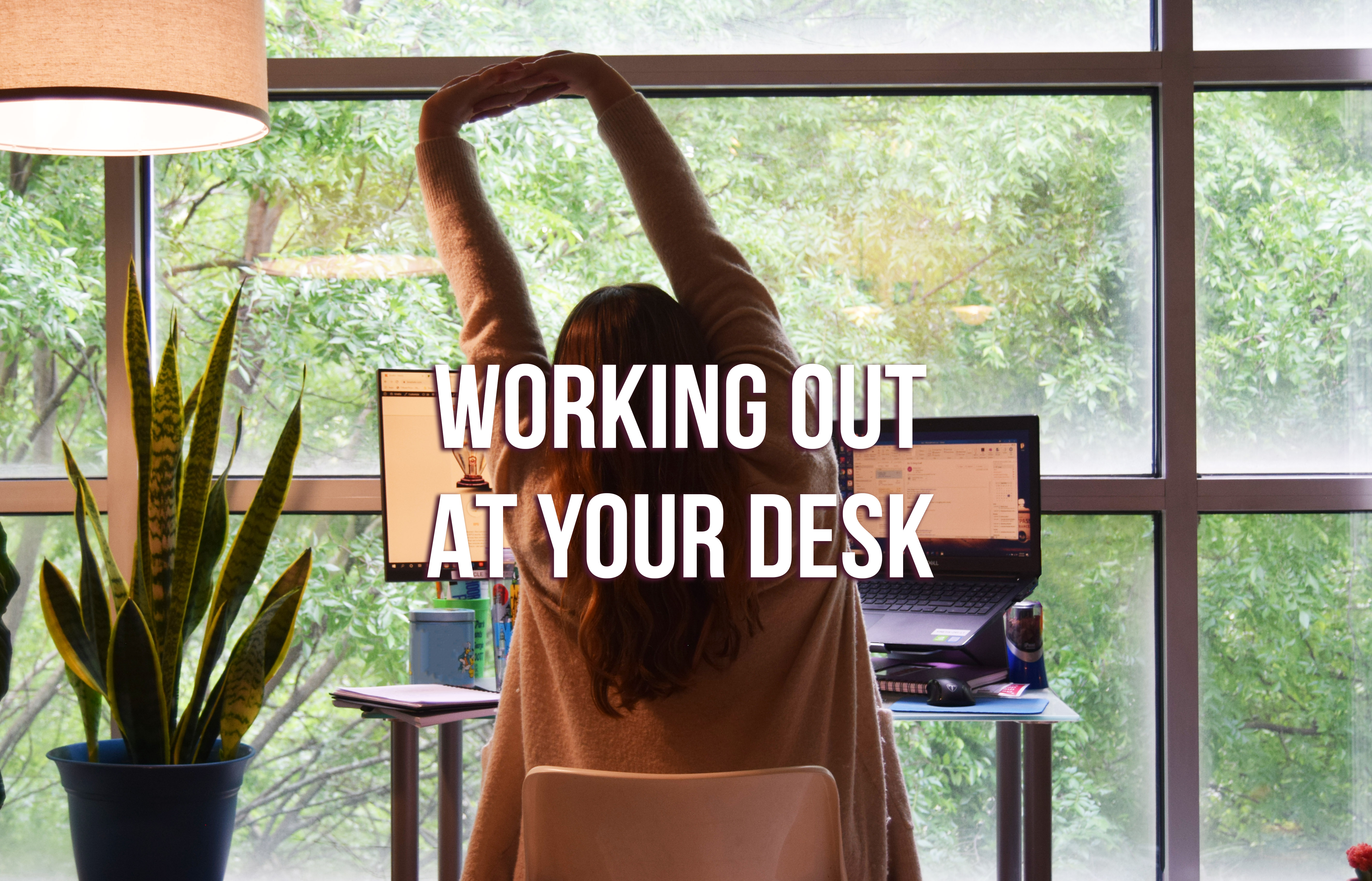 Simple Desk Stretches for the Remote Worker